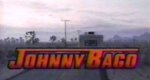 Johnny Bago Johnny Bago