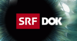 DOK – Bild: SRF DOK – Bild: SRF