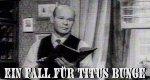 Ein Fall für Titus Bunge Ein Fall für Titus Bunge