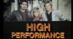 High Performance High Performance