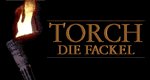 Torch – Die Fackel Torch – Die Fackel