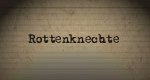 Rottenknechte Rottenknechte