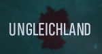 Ungleichland – Bild: ARD/WDR Ungleichland – Bild: ARD/WDR
