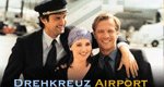 Drehkreuz Airport – Bild: ZDF Drehkreuz Airport – Bild: ZDF