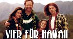 Vier für Hawaii Vier für Hawaii