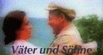 Väter und Söhne Väter und Söhne