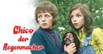 Chico, der Regenmacher Chico, der Regenmacher