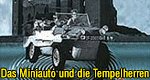 Das Miniauto und die Tempelherren Das Miniauto und die Tempelherren