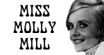 Miss Molly Mill