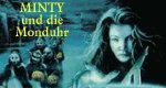 Minty und die Monduhr