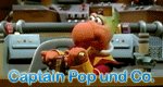 Captain Pop und Co. Captain Pop und Co.