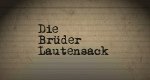 Die Brüder Lautensack Die Brüder Lautensack