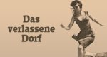 Das verlassene Dorf Das verlassene Dorf