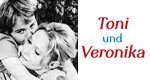 Toni und Veronika Toni und Veronika
