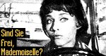 Sind Sie frei, Mademoiselle? Sind Sie frei, Mademoiselle?