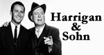Harrigan und Sohn Harrigan und Sohn