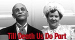 Till Death Us Do Part