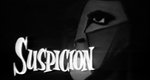 Suspicion – Bild: Suspicion – Bild: