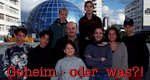Geheim – oder was?!