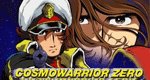 Cosmo Warrior Zero Cosmo Warrior Zero