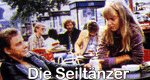 Die Seiltänzer