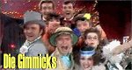 Die Gimmicks