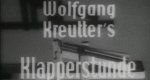 Wolfgang Kreutters Klapperstunde