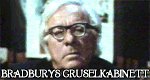 Bradburys Gruselkabinett