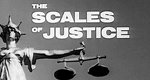 The Scales of Justice
