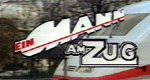 Ein Mann am Zug – Bild: 