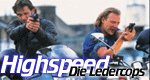 Highspeed – Die Ledercops Highspeed – Die Ledercops