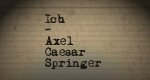 Ich – Axel Caesar Springer Ich – Axel Caesar Springer