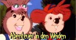 Abenteuer in den Weiden Abenteuer in den Weiden