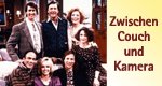 Zwischen Couch und Kamera Zwischen Couch und Kamera
