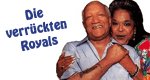 Die verrückten Royals