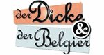 Der Dicke und der Belgier Der Dicke und der Belgier