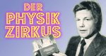 Der Physik-Zirkus Der Physik-Zirkus