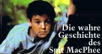 Die wahre Geschichte des Spit MacPhee Die wahre Geschichte des Spit MacPhee