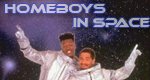 Homeboys in Outer Space Homeboys in Outer Space
