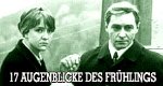 17 Augenblicke des Frühlings