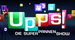 Upps – Die Superpannenshow – Bild: RTL