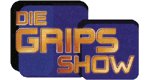 Die Grips Show