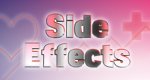 Side Effects – Nebenwirkungen