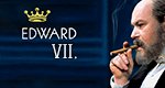 Edward VII.