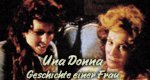Una Donna – Geschichte einer Frau Una Donna – Geschichte einer Frau
