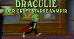 Draculie – der gruftstarke Vampir Draculie – der gruftstarke Vampir