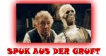 Spuk aus der Gruft