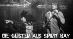 Die Geister aus Spirit Bay Die Geister aus Spirit Bay