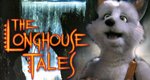 Longhouse Tales