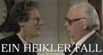 Ein heikler Fall Ein heikler Fall